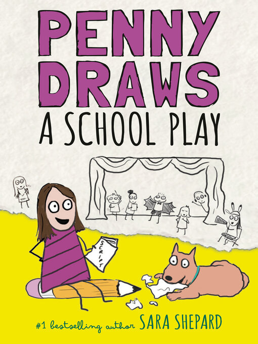 Title details for Penny Draws a School Play by Sara Shepard - Wait list